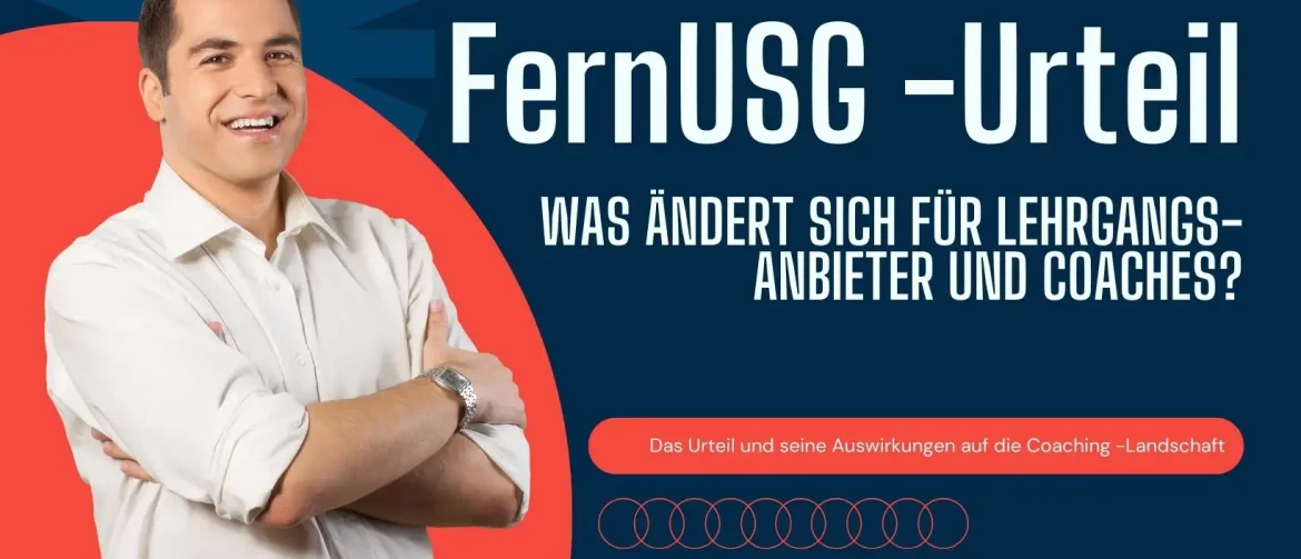 Das FernUSG und seine Bedeutung für Online-Coaches